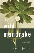 Cover: The Wild Mandrake - Dundurn Group Ltd
