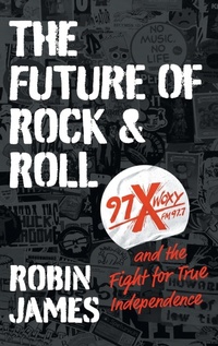 Abbildung von: The Future of Rock and Roll - The University of North Carolina Press