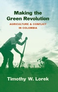 Cover: Making the Green Revolution - The University of North Carolina Press
