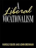 Cover: A Liberal Vocationalism - Routledge