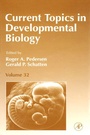Cover: Current Topics in Developmental Biology - Academic Press