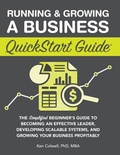 Cover: Running & Growing a Business QuickStart Guide - Clydebank Media LLC