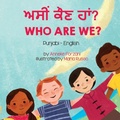 Cover: Who Are We? (Punjabi-English) - Language Lizard, LLC