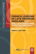 Cover: French Lessons in Late-Medieval England - Arc Humanities Press