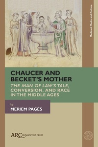 Enlarge image Cover: Chaucer and Becket's Mother - Arc Humanities Press