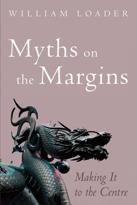 Enlarge image Cover: Myths on the Margins - Wipf and Stock Publishers