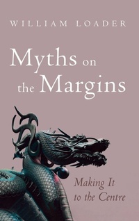 Enlarge image Cover: Myths on the Margins - Cascade Books