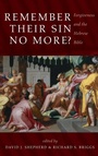 Cover: Remember Their Sin No More? - Wipf & Stock Publishers