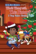 Cover: What's Wrong with This Picture? 12 Days Before Christmas TOO - Mommy and Me Publishing