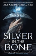 Cover: Silver in the Bone - Quercus Children's Books