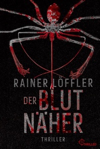 Abbildung von: Der Blutnäher - beTHRILLED