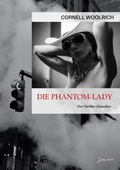 Cover: DIE PHANTOM-LADY - BookRix