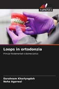 Cover: Loops in ortodonzia - Edizioni Sapienza