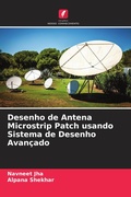 Cover: Desenho de Antena Microstrip Patch usando Sistema de Desenho Avancado - Edicoes Nosso Conhecimento