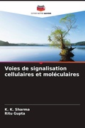 Cover: Voies de signalisation cellulaires et moleculaires - Editions Notre Savoir