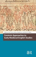 Cover: Feminist Approaches to Early Medieval English Studies - Amsterdam University Press