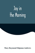 Cover: Joy in the Morning - Alpha Editions