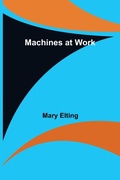 Cover: Machines at Work - Alpha Editions