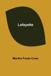 Enlarge image Cover: Lafayette - Alpha Editions