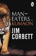 Cover: Man-Eaters of Kumaon - Fingerprint! Publishing