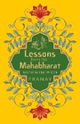Cover: Lessons from the Mahabharat Greatest Spiritual Wisdom - Fingerprint! Publishing