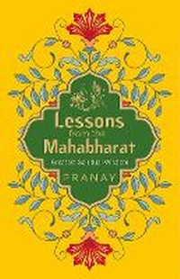 Enlarge image Cover: Lessons from the Mahabharat Greatest Spiritual Wisdom - Fingerprint! Publishing