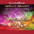 Cover: Threader War - Recorded Books, Inc.