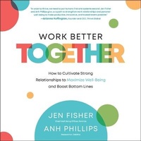 Enlarge image Cover: Work Better Together - McGraw Hill-Ascent Audio
