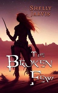 Cover: The Broken Few (Little Star, #2) - Little Star