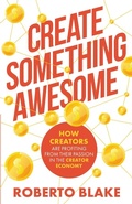 Cover: Create Something Awesome - Create Awesome Media LLC