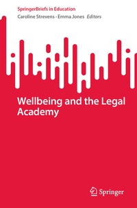 Abbildung von: Wellbeing and the Legal Academy - Springer