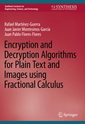 Cover: Encryption and Decryption Algorithms for Plain Text and Images using Fractional Calculus - Springer