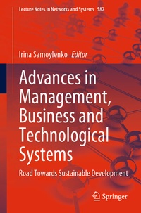 Enlarge image Cover: Advances in Management, Business and Technological Systems - Springer