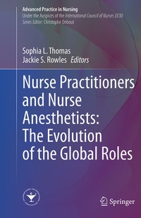 Abbildung von: Nurse Practitioners and Nurse Anesthetists: The Evolution of the Global Roles - Springer