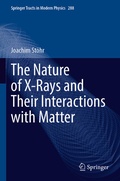 Cover: The Nature of X-Rays and Their Interactions with Matter - Springer
