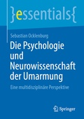 Abbildung von: Die Psychologie und Neurowissenschaft der Umarmung - Springer