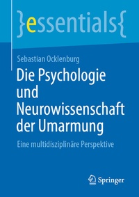 Abbildung von: Die Psychologie und Neurowissenschaft der Umarmung - Springer