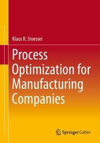 Abbildung von: Process Optimization for Manufacturing Companies - Springer Gabler