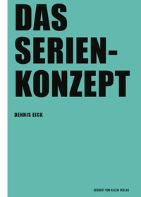 Abbildung von: Das Serienkonzept - Herbert von Halem Verlag