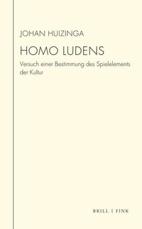 Enlarge image Cover: Homo Ludens - Brill Deutschland