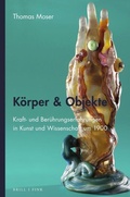 Cover: K&ouml;rper & Objekte - Brill Deutschland