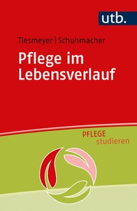 Abbildung von: Pflege im Lebensverlauf - UTB