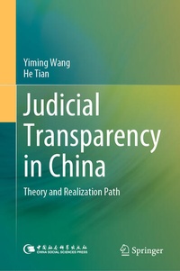 Enlarge image Cover: Judicial Transparency in China - Springer