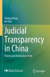 Enlarge image Cover: Judicial Transparency in China - Springer