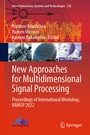 Cover: New Approaches for Multidimensional Signal Processing - Springer