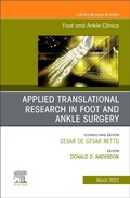 Cover: Applied Translational Research in Foot and Ankle Surgery, An issue of Foot and Ankle Clinics of North America: Volume 28-1 - Elsevier