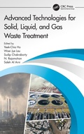 Cover: Advanced Technologies for Solid, Liquid, and Gas Waste Treatment - CRC Press