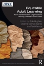 Cover: Equitable Adult Learning - Routledge