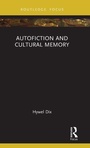 Cover: Autofiction and Cultural Memory - Routledge
