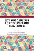 Cover: Rethinking Culture and Creativity in the Digital Transformation - Routledge